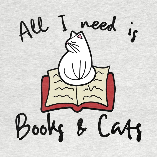 All i need is books and a cat by bubbsnugg